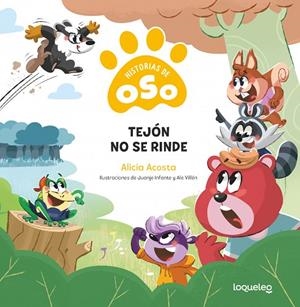 HISTORIAS DE OSO 5. TEJÓN NO SE RINDE | 9788491225935 | ALICIA ACOSTA