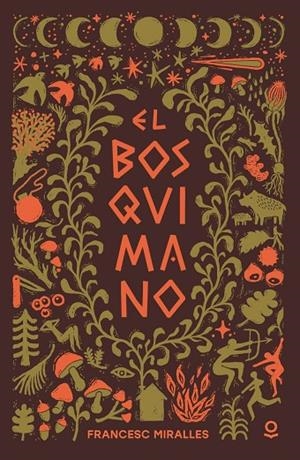 EL BOSQUIMANO | 9788491226376 | FRANCESC MIRALLES