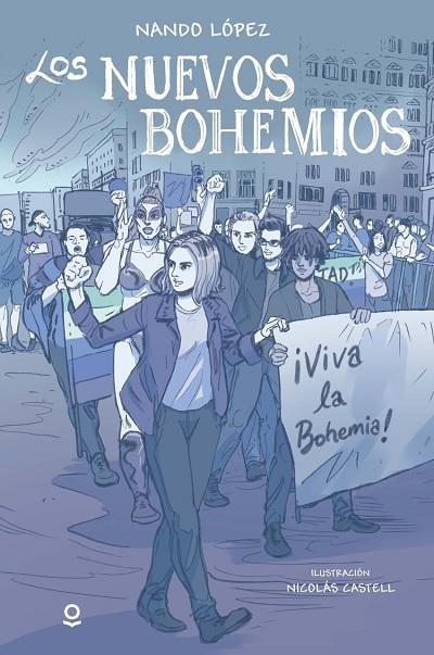 LOS NUEVOS BOHEMIOS | 9788491226444 | NANDO LÓPEZ
