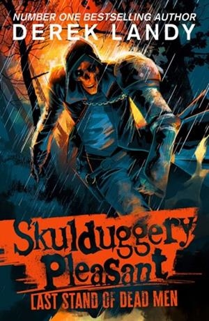 SKULDUGGERY PLEASANT 8: LAST STAND OF DEAD MEN | 9780008667504 | DEREK LANDY
