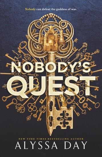 NOBODY'S QUEST | 9781911750505 | ALYSSA DAY