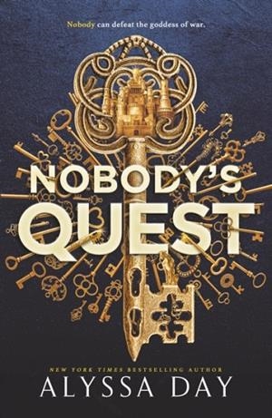 NOBODY'S QUEST | 9781911750505 | ALYSSA DAY