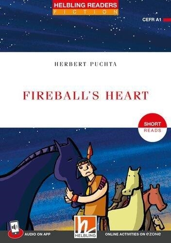 FIREBALL'S HEART + APP + EZONE | 9783711403292