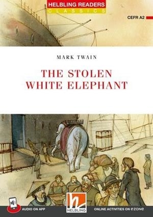 THE STOLEN WHITE ELEPHANT + APP + E-ZONE | 9783711402615