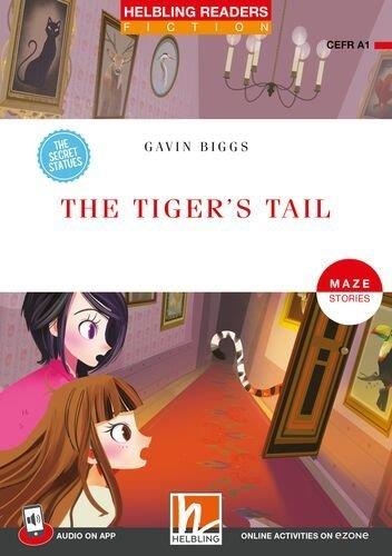 THE TIGER'S TAIL + APP + E-ZONE | 9783711402448