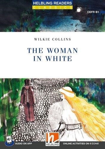 THE WOMAN IN WHITE + APP + E-ZONE | 9783711402394
