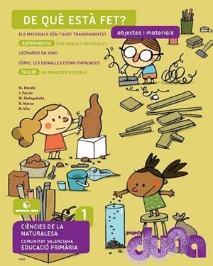 CIENCIES NATURALS 1 DUNA (VAL) (DE QUE ESTA FET?) | 9788430718870