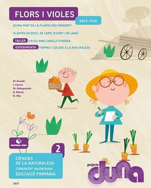CIENCIES NATURALS 2 DUNA (VAL) (FLORS I VIOLES) | 9788430728374