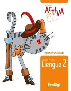 LLENGUA 2 EP - ACTIVA - PRODIGI - C.VALENCIANA | 9788430740147