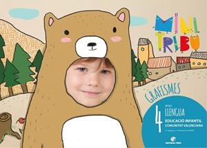 GRAFISMES LLENGUA P4 - MINI TRIBU (VALENCIÀ) | 9788430712731