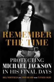 REMEMBER THE TIME | 9781602862500 | BILL WHITFIELD: JAVON BEARD: TANNER COLBY