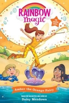 RAINBOW MAGIC GRAPHIC NOVEL 2: AMBER THE ORANGE FAIRY | 9781408376348 | DAISY MEADOWS