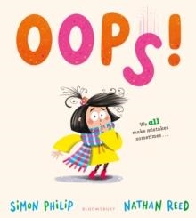 OOPS! A LAUGH-OUT-LOUD PICTURE BOOK ABOUT MANNERS FOR AGE 3+ | 9781526666352 | SIMON PHILIP