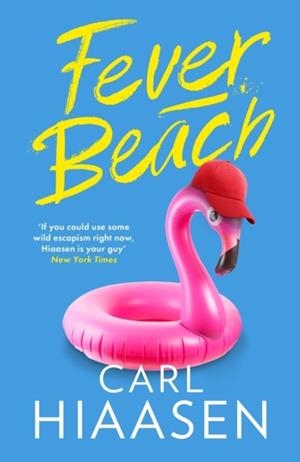 FEVER BEACH | 9781408724538 | CARL HIAASEN