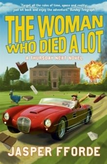 THE WOMAN WHO DIED A LOT | 9780340963135 | JASPER FFORDE
