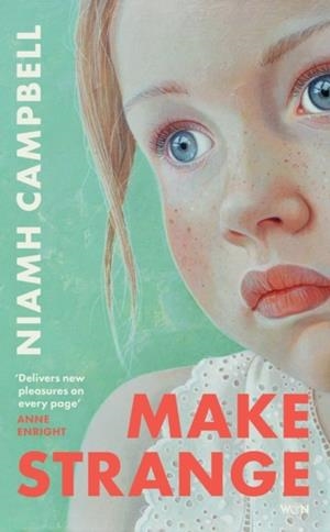 MAKE STRANGE | 9781399631808 | NIAMH CAMPBELL