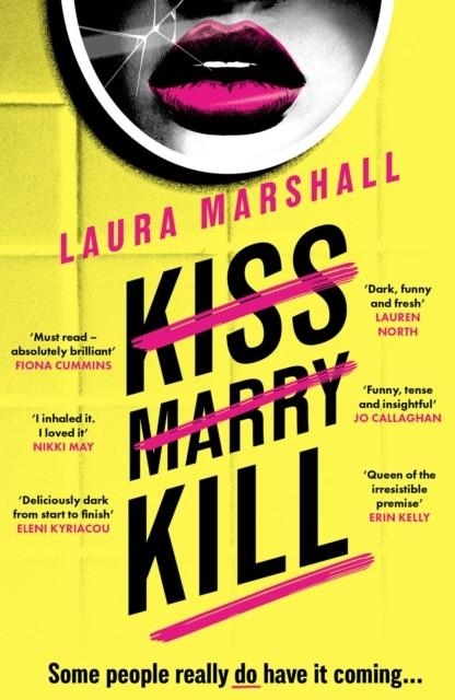 KISS MARRY KILL | 9781399729710 | LAURA MARSHALL