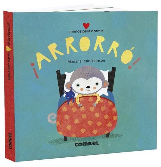 ¡ARRORRÓ! MIMOS PARA DORMIR | 9788491015772