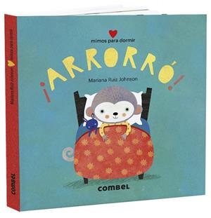 ¡ARRORRÓ! MIMOS PARA DORMIR | 9788491015772