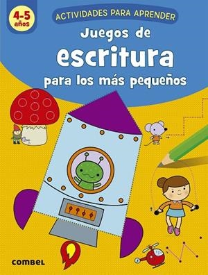 JUEGOS DE ESCRITURA PARA LOS MÁS PEQUEÑOS (4-5 AÑOS) | 9788491017127 | DEBORAH VAN DE LEIJGRAAF