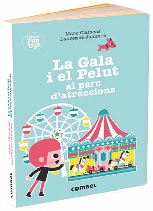 LA GALA I EL PELUT AL PARC D'ATRACCIONS | 9788491014041
