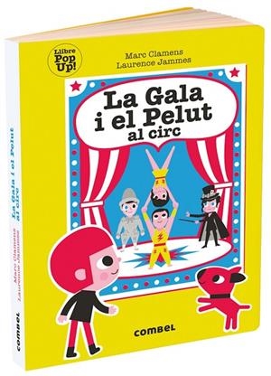 LA GALA I EL PELUT AL CIRC | 9788491014997
