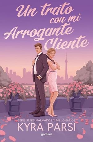 UN TRATO CON MI ARROGANTE CLIENTE (JEFES MALVADOS Y MILLONARIOS 2) | 9791387924553