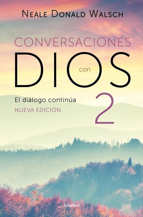 EL DIÁLOGO CONTINÚA (CONVERSACIONES CON DIOS 2) | 9788425375262