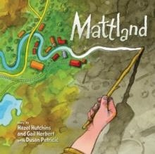 MATTLAND | 9781554511204 | HAZEL HUTCHINS