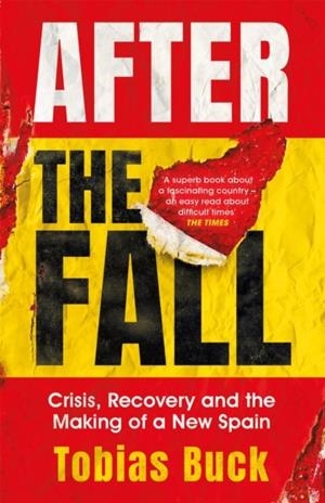 AFTER THE FALL | 9781474610087 | TOBIAS BUCK