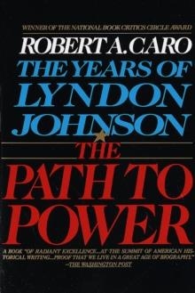 THE PATH TO POWER | 9780679729457 | ROBERT A. CARO