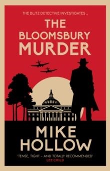 THE BLOOMSBURY MURDER | 9780749032104 | MIKE HOLLOW