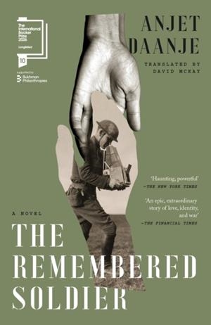 THE REMEMBERED SOLDIER | 9781917189668 | ANJET DAANJE