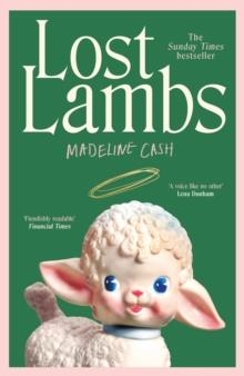 LOST LAMBS | 9781529946123 | MADELINE CASH