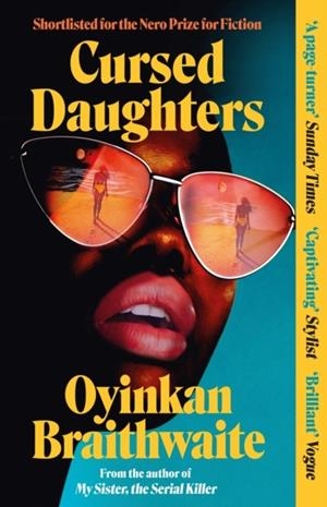 CURSED DAUGHTERS | 9781805463382 | OYINKAN BRAITHWAITE