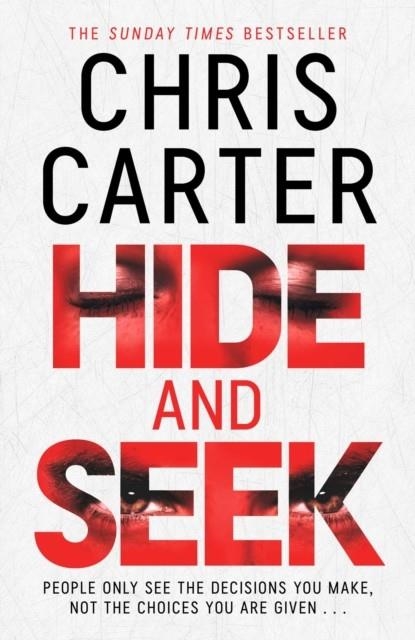 HIDE AND SEEK | 9781398556317 | CHRIS CARTER