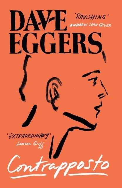 CONTRAPPOSTO | 9781837267378 | DAVE EGGERS