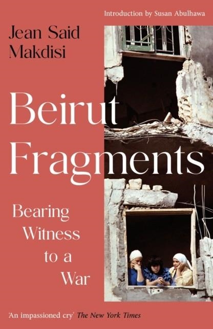 BEIRUT FRAGMENTS | 9781805228745 | JEAN SAID MAKDISI