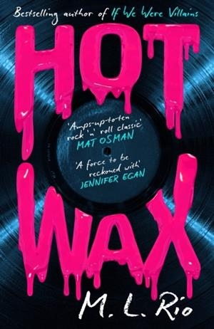 HOT WAX | 9781035421206 | M L RIO