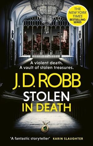 STOLEN IN DEATH: AN EVE DALLAS THRILLER (IN DEATH | 9780349446257 | J. D. ROBB