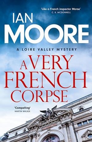 A VERY FRENCH CORPSE | 9780715655962 | IAN MOORE