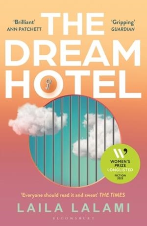 THE DREAM HOTEL | 9781526687166 | LAILA LALAMI