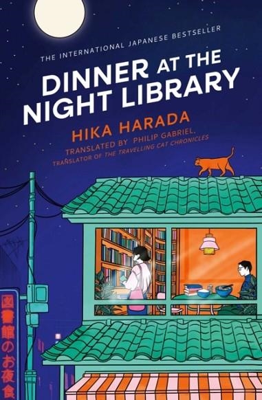 DINNER AT THE NIGHT LIBRARY | 9781398543966 | HIKA HARADA