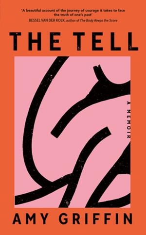 THE TELL | 9781529932720 | AMY GRIFFIN