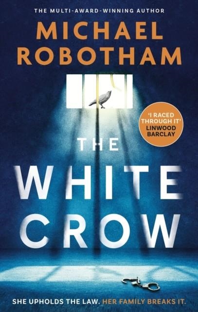 THE WHITE CROW | 9781408727270 | MICHAEL ROBOTHAM