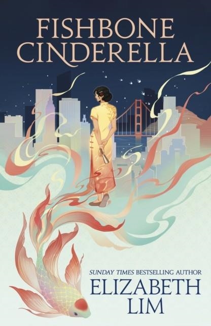 FISHBONE CINDERELLA | 9781399750820 | ELIZABETH LIM