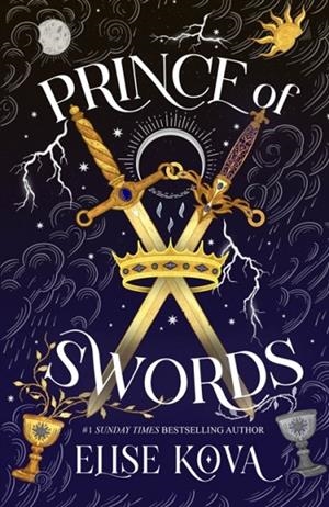 PRINCE OF SWORDS | 9781399728959 | ELISE KOVA