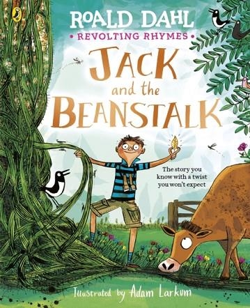 REVOLTING RHYMES: JACK AND THE BEANSTALK | 9780241819074 | ROALD DAHL