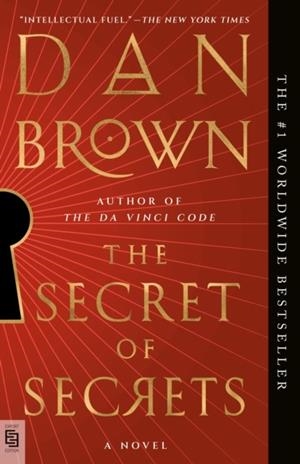 THE SECRET OF SECRETS | 9798217009923 | DAN BROWN