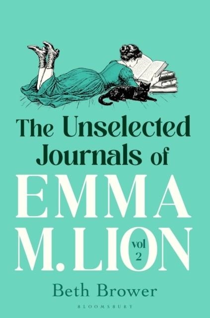 THE UNSELECTED JOURNALS OF EMMA M. LION, VOL. 2 | 9781037208423 | BETH BROWER